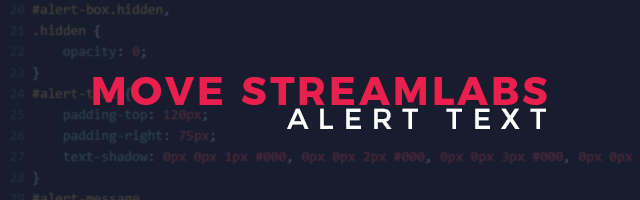 How to Move Streamlabs Alert Text - Easy Tutorial - Streamplay Graphics