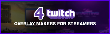 twitch overlay makers
