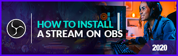 how to install a stream on OBS