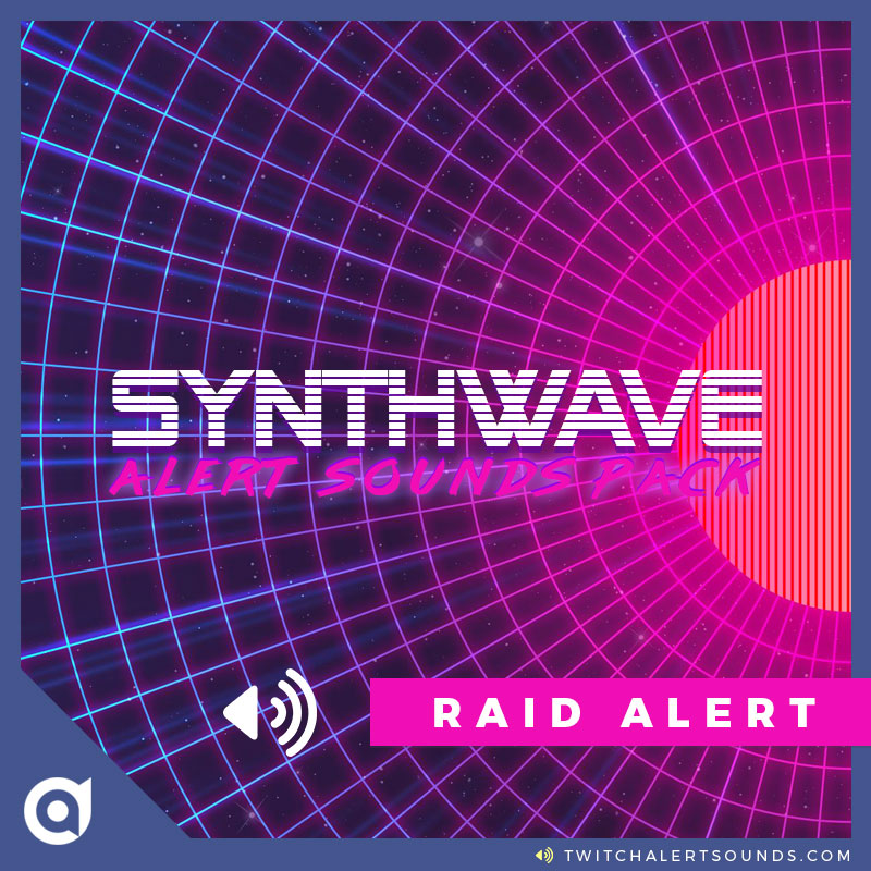 Synthwave Raid Sound Streamplay Graphics