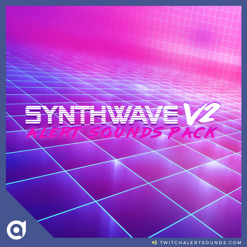 synthwave v2 alert sounds package
